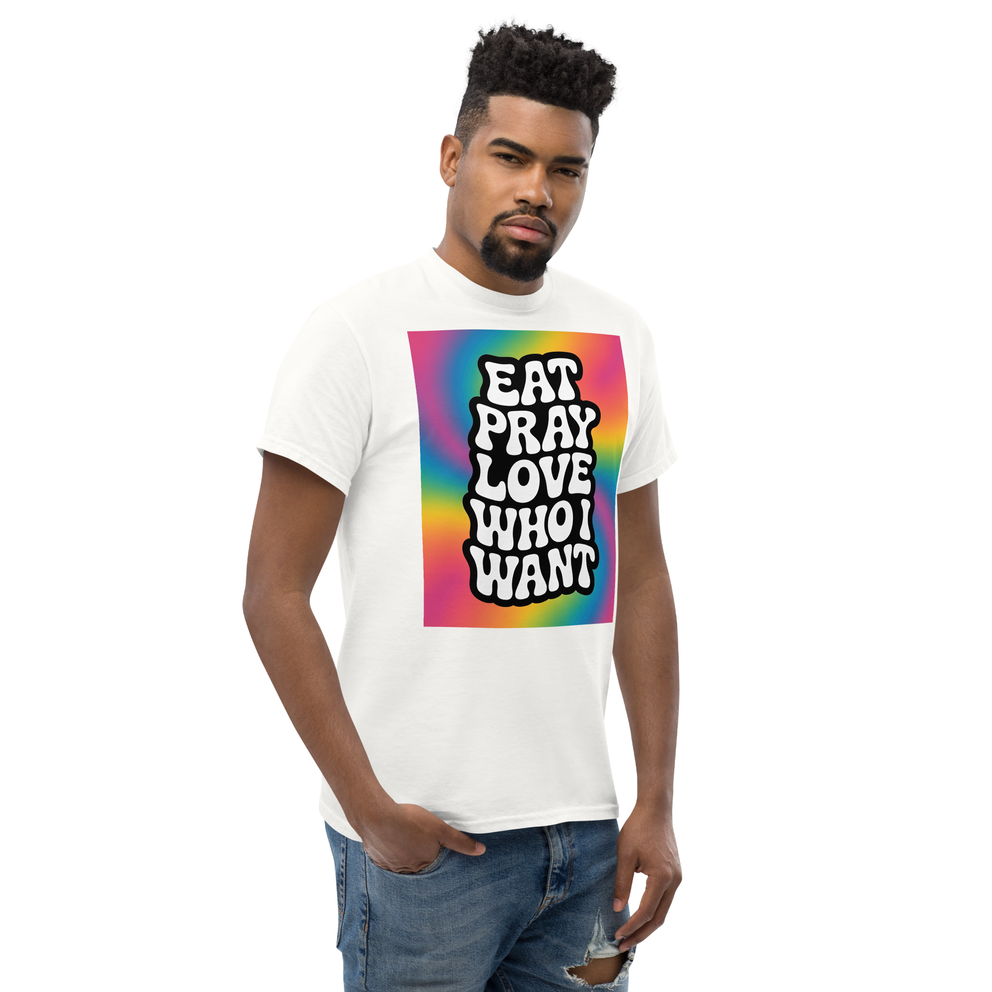 Eat Pray Love Who I Want T-Shirt – Groovy Tie-Dye LGBTQ+ Pride Shirt, Trippy Rainbow Typography, Unisex in Black or White